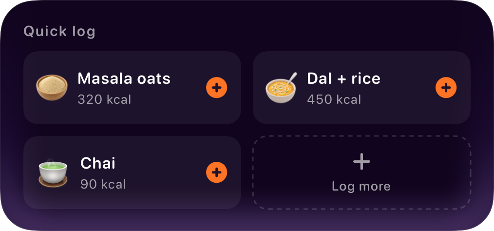 Quick log widget: favourite meals one tap away.